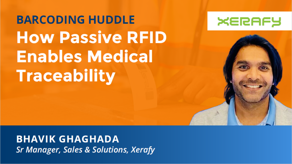 How Passive RAIN RFID Enables Medical Devices Traceability