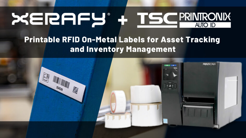 Xerafy Webinar: Printable RFID Labels for Asset Tracking and Inventory Management